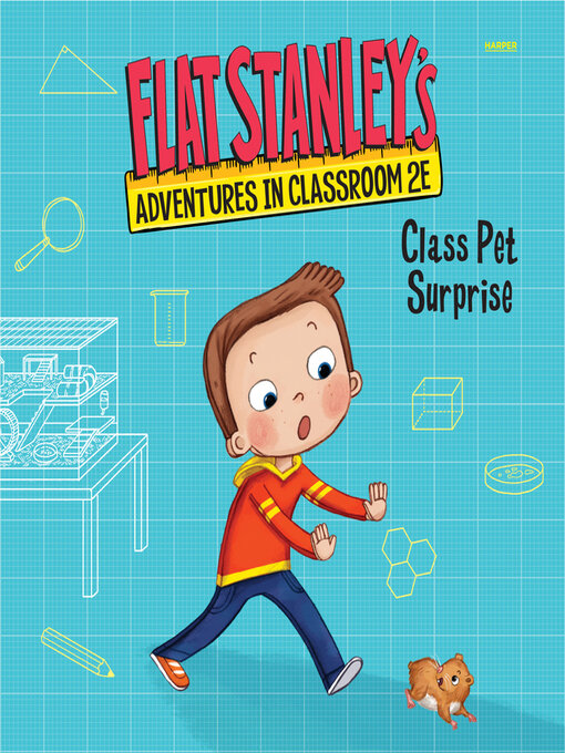 Title details for Flat Stanley's Adventures in Classroom 2E #1 by Jeff Brown - Available